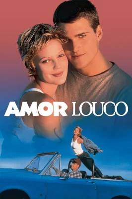 Assistir Amor Louco online em HD