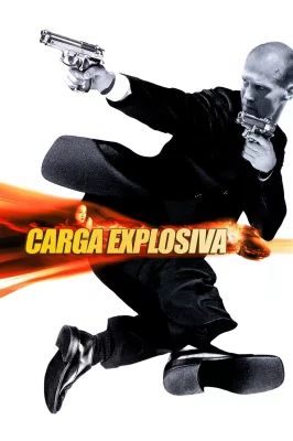 Carga Explosiva – assistir online em HD