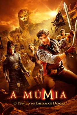 Assistir A Múmia: O Túmulo do Imperador Dragão online em HD