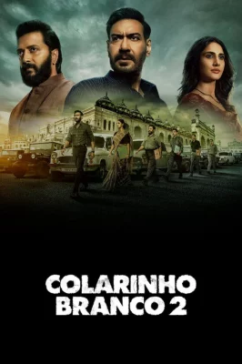 Colarinho Branco 2 – assistir online em HD