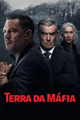 Terra da Máfia – assistir online em HD