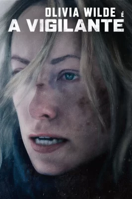 A Vigilante – assistir online em HD