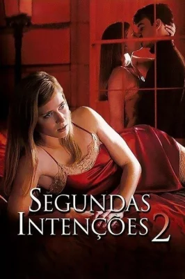 Segundas Intenções 2 – assistir online em HD