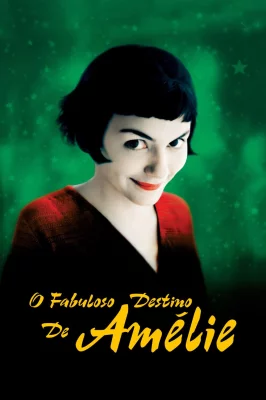 Assistir O Fabuloso Destino de Amélie online em HD