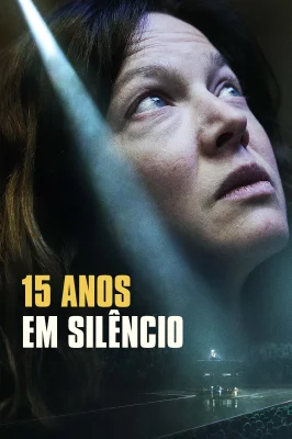 Assistir 15 Anos em Silêncio online em HD