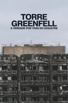 Torre Grenfell: A Verdade por Trás do Desastre – assistir online em HD