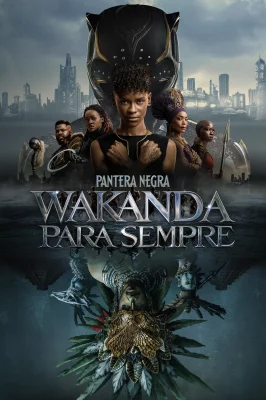 Black Panther: Wakanda Para Sempre – assistir online em HD