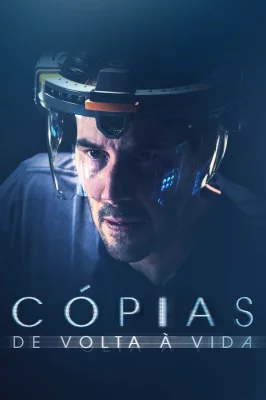 Cópias - De Volta à Vida – assistir online em HD