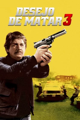 Assistir Desejo de Matar 3 online em HD