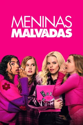 Meninas Malvadas – assistir online em HD