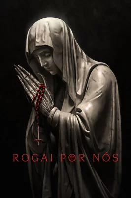 Rogai por Nós – assistir online em HD