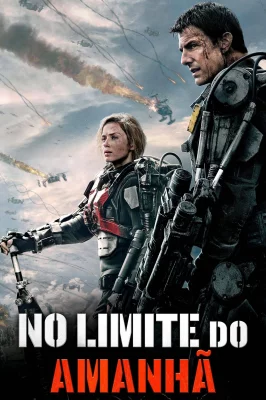 No Limite do Amanhã – assistir online em HD