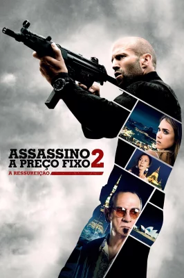 Mechanic: Assassino Profissional – assistir online em HD