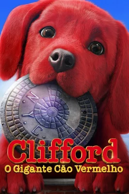 Clifford - O Cão Vermelho – assistir online em HD