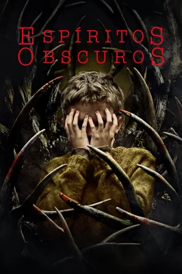 Espíritos Obscuros – assistir online em HD