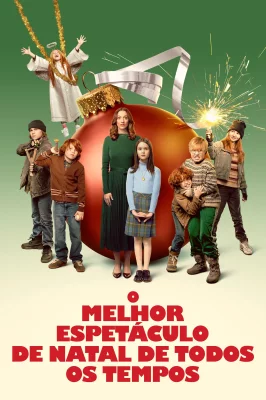 The Best Christmas Pageant Ever – assistir online em HD